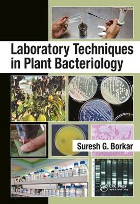 Laboratory Techniques in Plant Bacteriology book