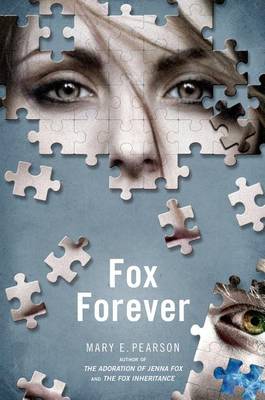 Fox Forever: The Jenna Fox Chronicles book