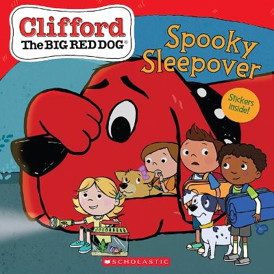 Spooky Sleepover (Clifford the Big Red Dog Storybook) book