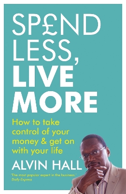 Spend Less, Live More book