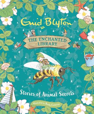 The Enchanted Library: Stories of Animal Secrets book