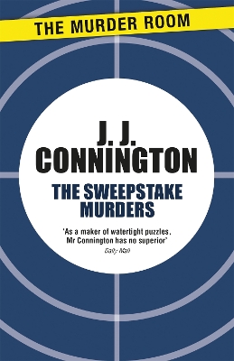 The The Sweepstake Murders by J J Connington