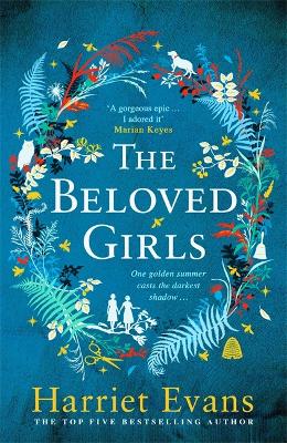 The Beloved Girls: The STUNNING new novel from top ten bestselling author Harriet Evans book