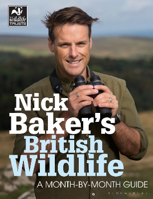 Nick Baker's British Wildlife by Nick Baker