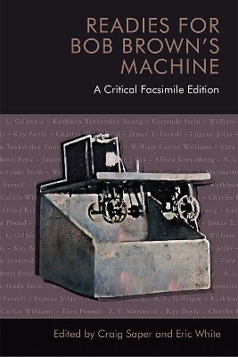 Readies for Bob Brown's Machine: A Critical Facsimile Edition book