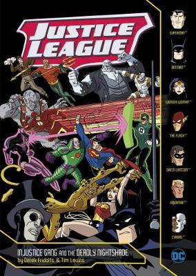 Injustice Gang and the Deadly Nightshade book