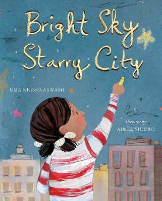 Bright Sky, Starry City book