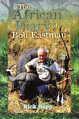 The African Diary of Bob Eastman book