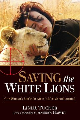 Saving The White Lions book