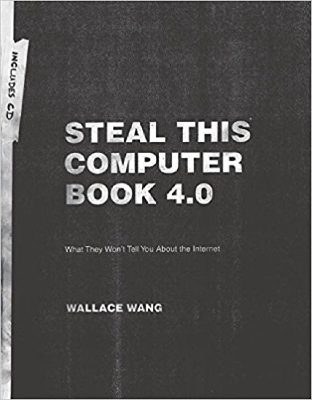 Steal This Computer Book 4.0 book
