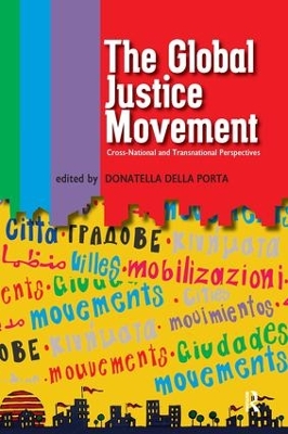 Global Justice Movement by Donatella Della Porta