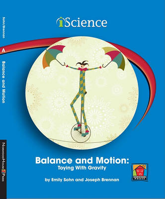 Balance and Motion by Emily Sohn