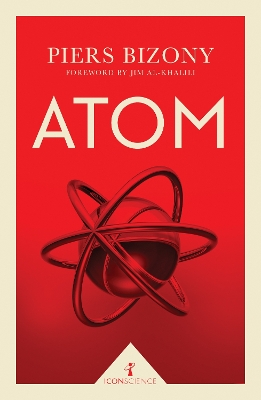 Atom (Icon Science) by Piers Bizony