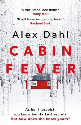 Cabin Fever by Alex Dahl