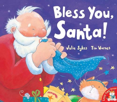 Bless You, Santa! by Julie Sykes