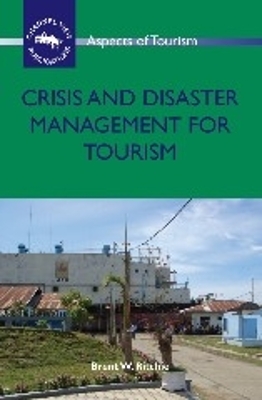 Crisis and Disaster Management for Tourism book