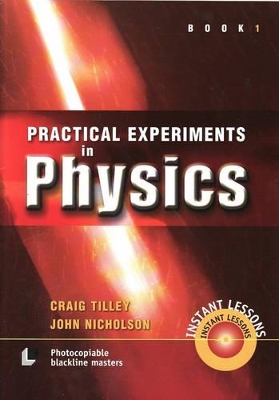 Practical Experiments in Physics, Book 1 book