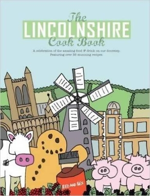 Lincolnshire Cook Book book