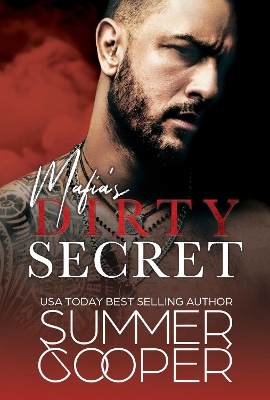 Mafia's Dirty Secret: Small Town Contemporary New Adult Romance book