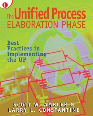 The Unified Process Elaboration Phase by Scott Ambler