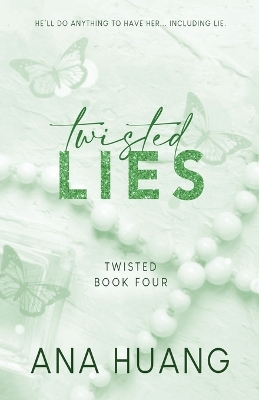 Twisted Lies - Special Edition by Ana Huang