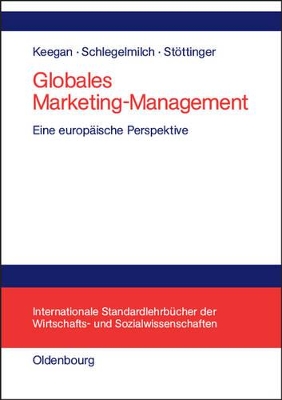 Globales Marketing-Management: Eine Europäische Perspektive book
