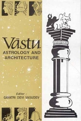 Vastu, Astrology and Architecture book