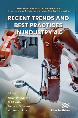 Recent Trends and Best Practices in Industry 4.0 book