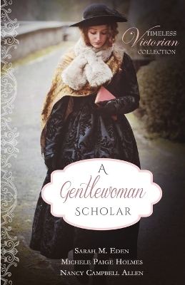 A Gentlewoman Scholar book