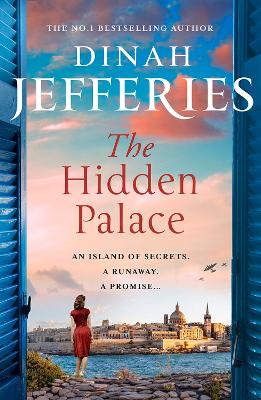 The Hidden Palace (The Daughters of War, Book 2) by Dinah Jefferies