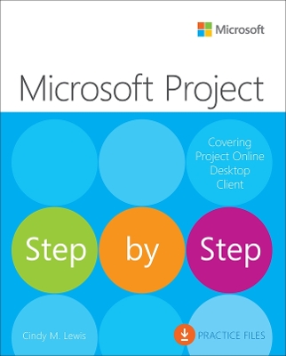 Microsoft Project Step by Step (covering Project Online Desktop Client) book