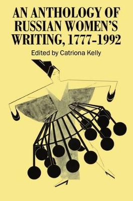 Anthology of Russian Women's Writing 1777-1992 book