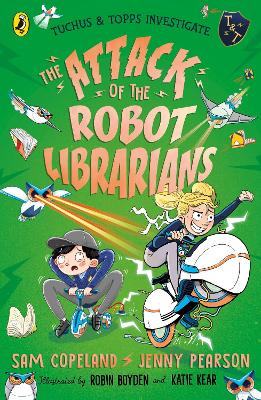 The Attack of the Robot Librarians book