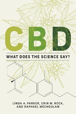 CBD: What Does the Science Say? book