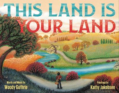 This Land Is Your Land (Special Anniversary Edition) book