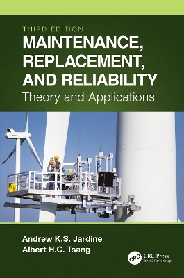 Maintenance, Replacement, and Reliability: Theory and Applications book