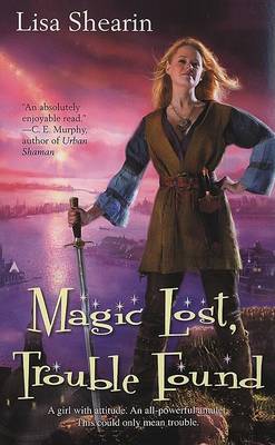 Magic Lost, Trouble Found book