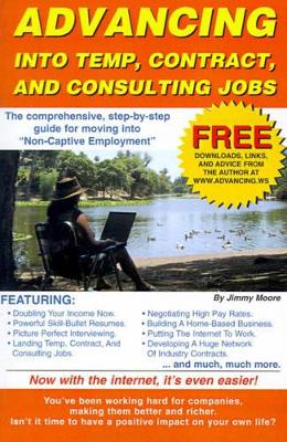 Advancing Into Temp, Contract, and Consulting Jobs book