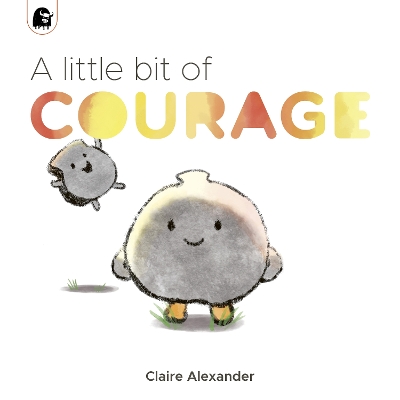A Little Bit of Courage book
