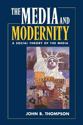 Media and Modernity book