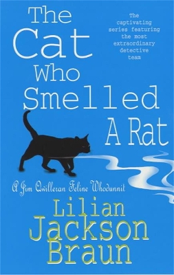 Cat Who Smelled a Rat (The Cat Who... Mysteries, Book 23) book