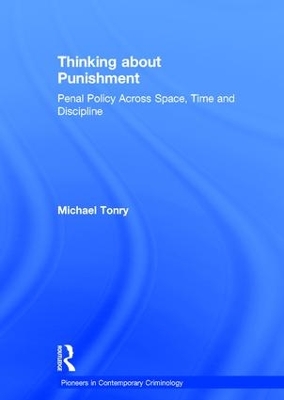 Thinking About Punishment by Michael Tonry