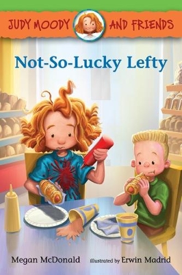 Judy Moody and Friends: Not-So-Lucky Lefty book