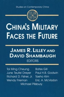 China's Military Faces the Future by James Lilley
