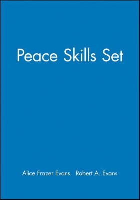 Peace Skills Set by Alice Frazer Evans