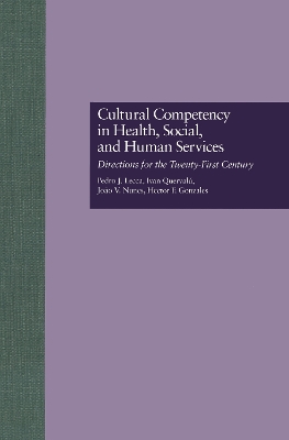 Cultural Competency in Health, Social & Human Services book