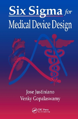 Six Sigma for Medical Device Design book