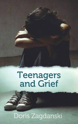 Teenagers and Grief book