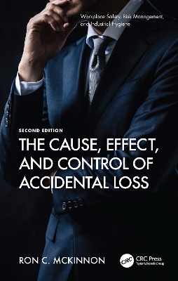The Cause, Effect, and Control of Accidental Loss book