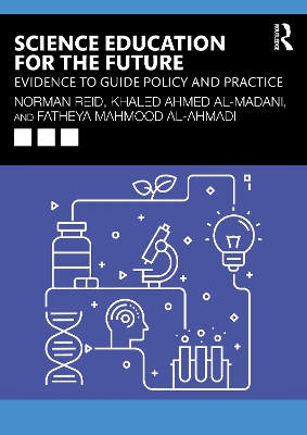 Science Education for the Future: Evidence to Guide Policy and Practice book